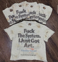 "F*ck The System" Vintage Washed Tee
